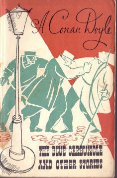 Conan Doyle, Arthur;  , : The Blue Carbuncle and other srories/     ()