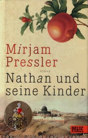 Pressler, Mirjam: Nathan und seine Kinder. Roman