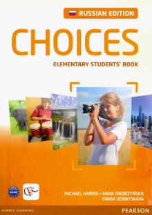 , ; , ; ,  : Choices Russia: Elementary. Student's Book