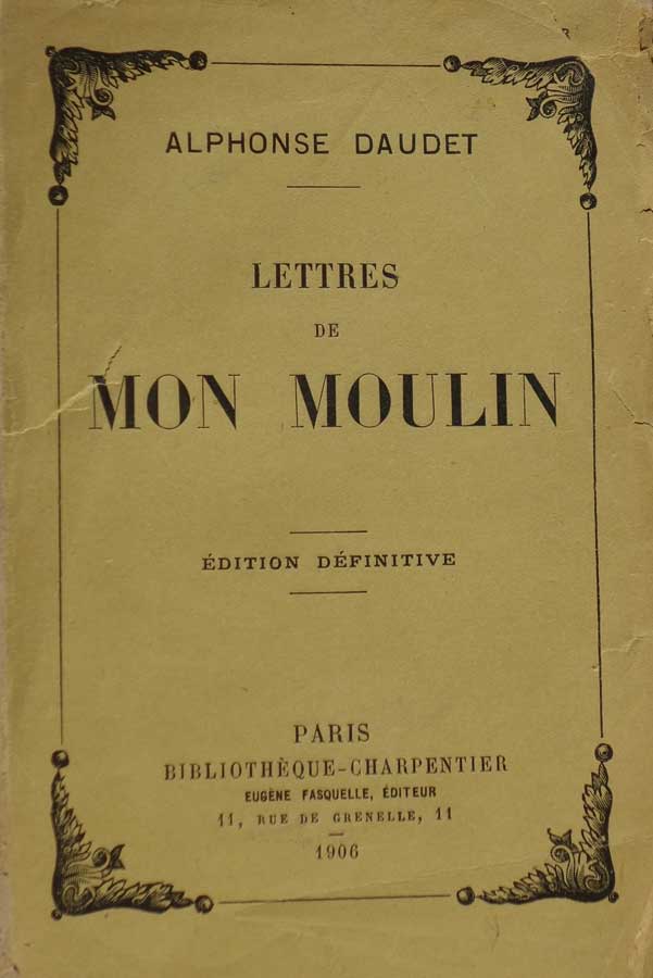 Daudet, Alphonse: Lettres De Mon Moulin