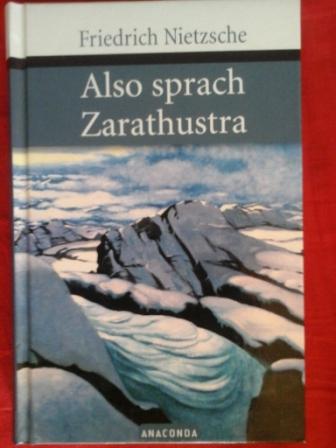 Nietzsche, Friedrich: Also sprach Zarathustra