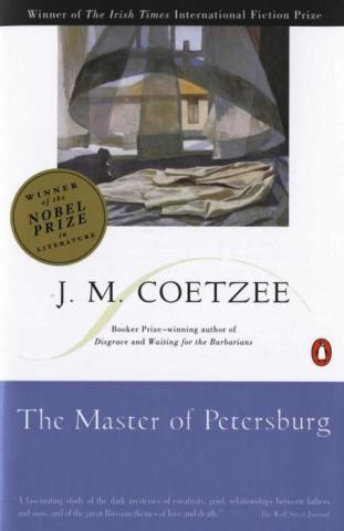 Coetzee, J.M.: The Master of Petersburg