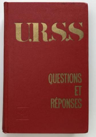 [ ]: U.R.S.S. Questions et reponses. 1917-1967 (.   )