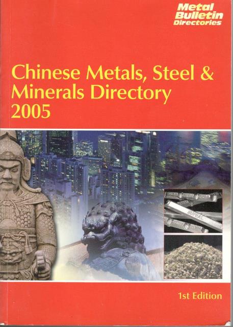 [ ]: Chinese Metals, Steel, Minerals Directory