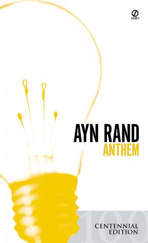 Rand, Ayn: Anthem