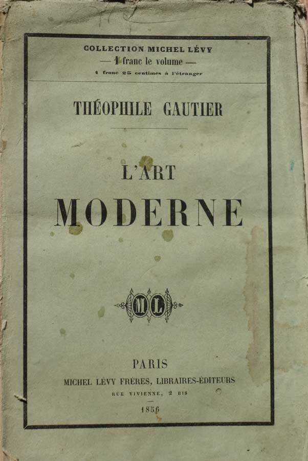 Gautier, Theophile: L'Art Moderne