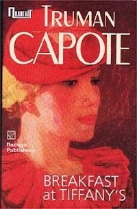 Capote, Truman: Breakfast at Tiffany's