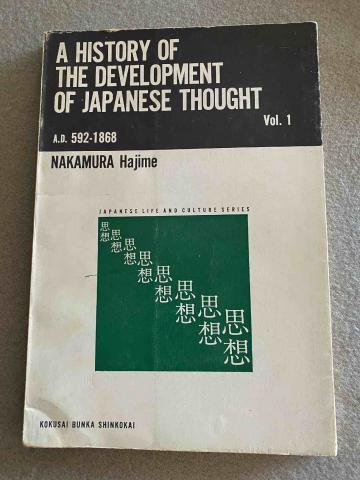 Hajime, Nakamura: A history of the development of Japanese Thought. VOL 1: From A.D. 592 to 1868