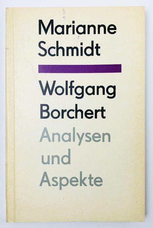 , .: Wolfgang Borchert: Analysen und Aspekte ( :   )