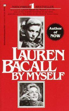 Bacall, Lauren: By Myself
