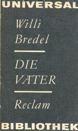 Bredel, Willi: Die Vater