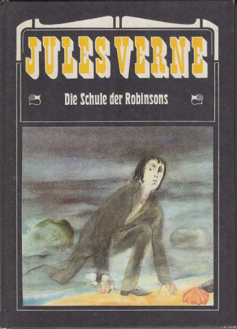 Verne, J.: Die Schule der Robinsons