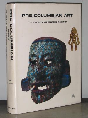 Von Winning, Hasso: Pre-Columbian Art of Mexico and Central America