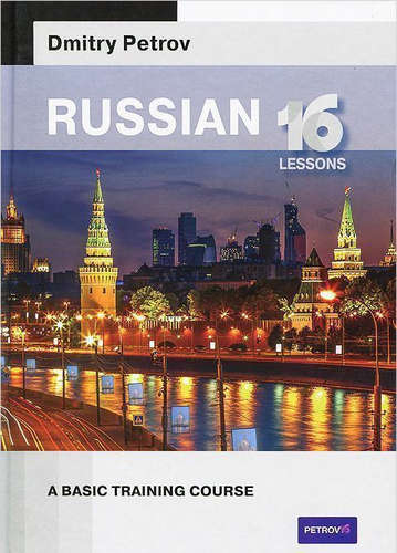 ,  : Russian 16 lessons. A basic training course (   )