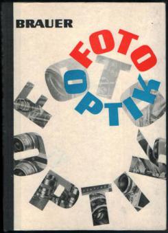 Brauer, Egon: Fotooptik