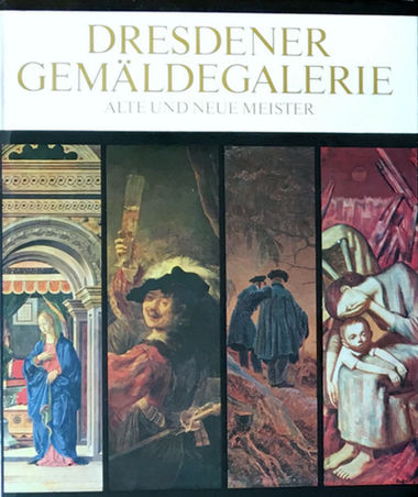 Bachmann, Manfred; Walther, Angelo; Marx, Harald  .: Dresdener Gemaldegalerie. Alte und neue Meister /   .    