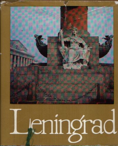 Schwarz, V.: Leningrad: Art and Architecture