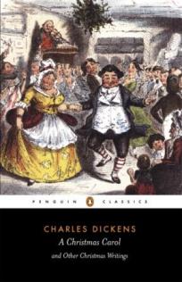 Dickens, Charles; , :  .        . A Christmas Carol and other Christmas writings