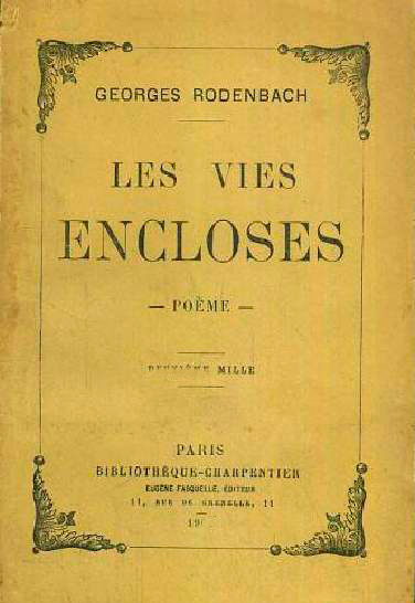 Rodenbach, Georges: Les vies encloses