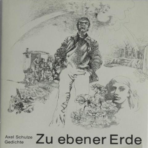 Schulze, Axel: Zu ebener Erde