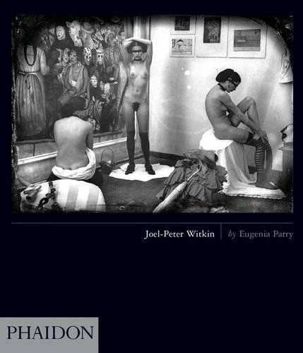 . Parry, Eugenia: Joel-Peter Witkin