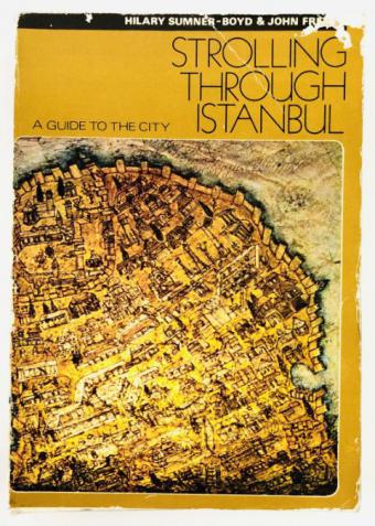 -, .; , .: Strolling Through Istanbul: a Guide to the City (  :   )