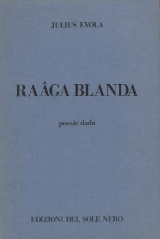 Evola, J.: Raaga blanda