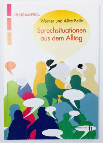 , .; , .: Sprechsituationen aus dem Alltag (  )