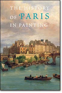 Duby, G.; Lobrichon, G.; Brunel, G.  .: The History of Paris in Painting