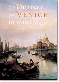 Duby, G.; Lobrichon, G.; Pignatti, T.  .: The History of Venice in Painting