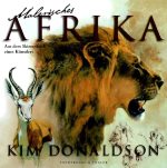 Donaldson, Kim: Malerisches Afrika