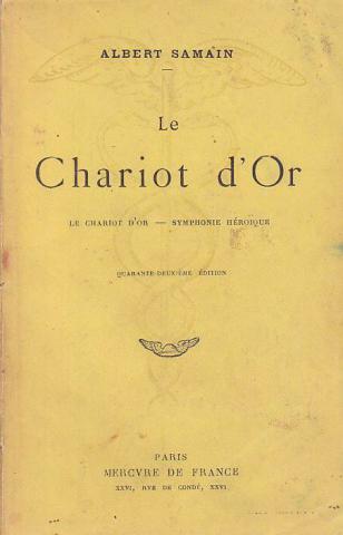 Samain, Albert: Le chariot d'or