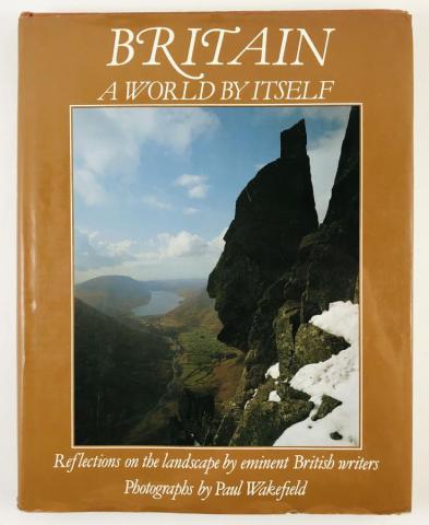 [ ]: Britain: A World by itself. Reflections on the Landscape by eminent British writers