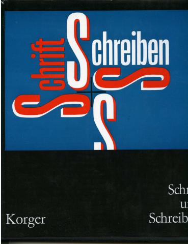 Korger, Hildegard: Schrift und Schreiben.   