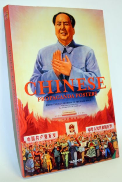 Min, Anchee; Landsberger, Stefan R.: Chinese Propaganda Posters /   