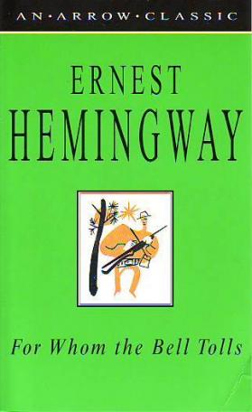 Hemingway, Ernest; , : For Whom the Bell Tolls /    