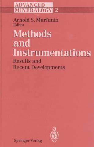 . , ..: Advanced Mineralogy.  . Volume 2. Methods and instruments