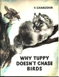 Charuschin, Y.: Why Tuppy doesn't chase birds