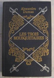 Dumas, A.: Les trois mousquetaires