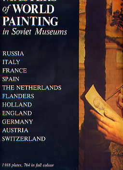 , .: Masters of World Painting in Soviet Museums