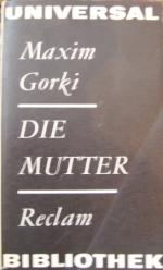 Gorki, Maxim: Mutter