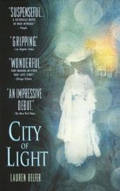 Belfer, Lauren: City of light