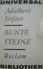 Stifter, Adalbert: Bunte Steine