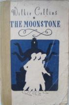 Collins, Wilkie: The Moonstone