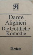 Alighieri, Dante: Die Gottliche Komodie