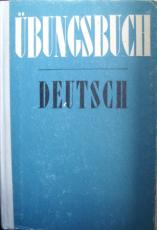 , ..; , ..: Ubungsbuch Deutsch.        (  )