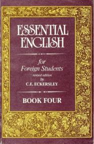 Eckersley, C.E.: Essential English for foreign students