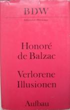 Balzac, Honore De: Verlorene Illusionen