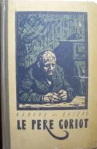 Balzac, Honore De: Le pere Goriot