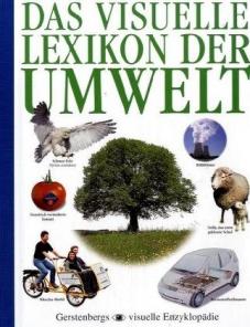 Schuh, Bernd: Das Visuelle Lexikon der Umwelt